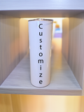 Customizable tumbler